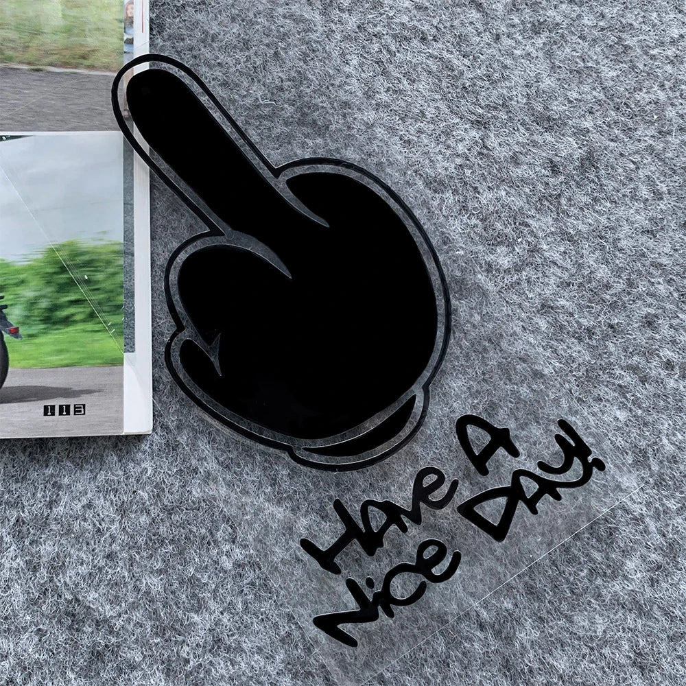 HAVe A Nice DAY ! Middle Finger Refletor Moto Stickers Motorcycle Accessories Decals for Honda PCX125 Yamaha R1 Kawasaki z900 - Slobuy