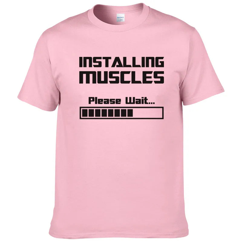 Summer New Tshirts Installing Muscles Please Wait Loading Bar Funny Print T Shirt Men Women  Cotton Short Sleeve Cool Tees #310 - Slobuy