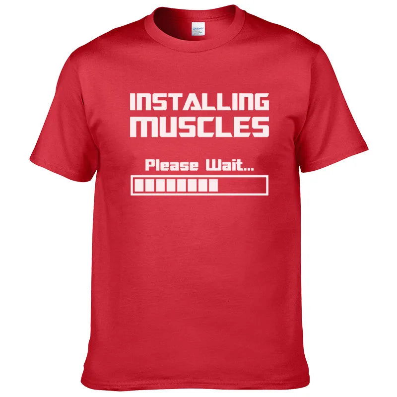 Summer New Tshirts Installing Muscles Please Wait Loading Bar Funny Print T Shirt Men Women  Cotton Short Sleeve Cool Tees #310 - Slobuy