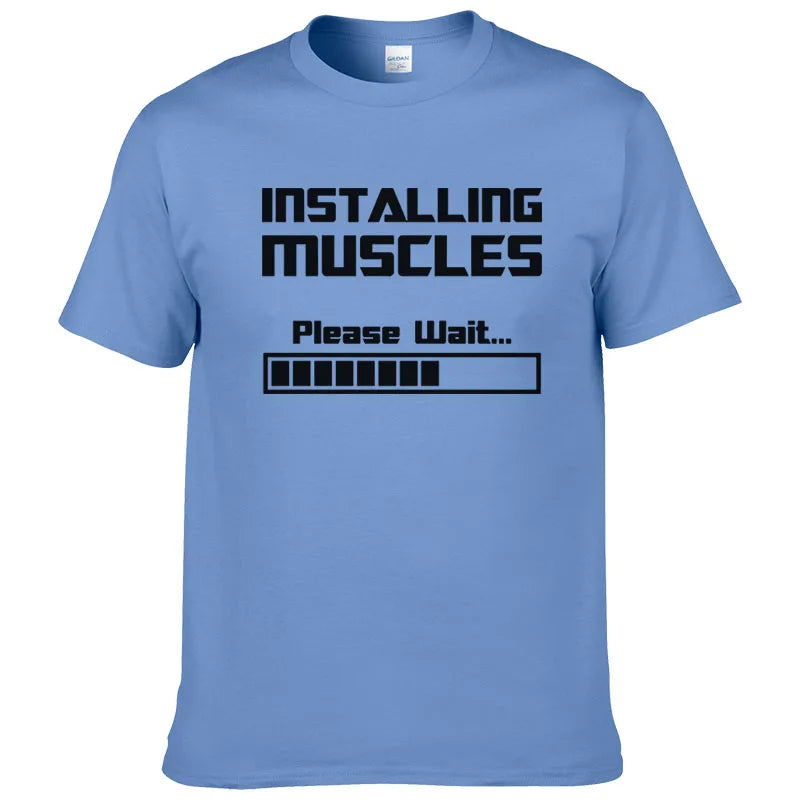 Summer New Tshirts Installing Muscles Please Wait Loading Bar Funny Print T Shirt Men Women  Cotton Short Sleeve Cool Tees #310 - Slobuy