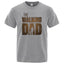 The Walking Dad Funny Street Printed T-Shirts Men Fashion Summer Tshirt Loose Oversized Cotton Short Sleeves Casual Hip Hop Tees - Slobuy