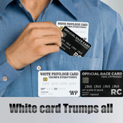 White Privilege Card Official Race Card Trumps Jokes Men And Women Give Gifts To Each Other birthday Inspirational Card Gift - Slobuy